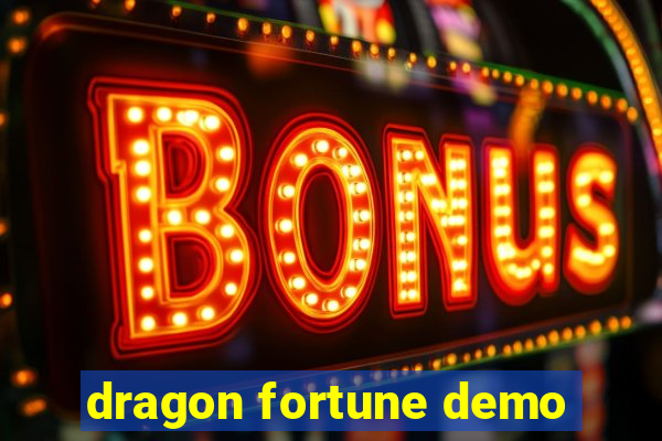 dragon fortune demo