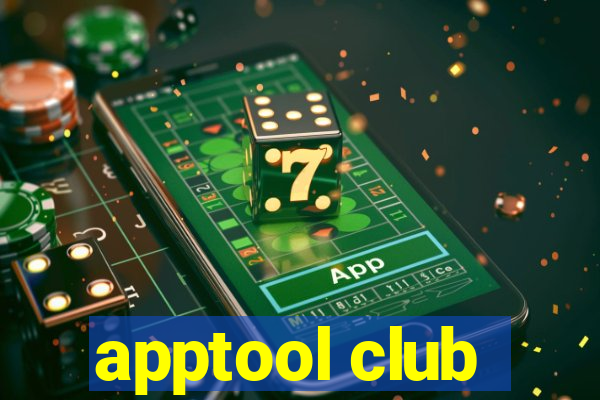 apptool club