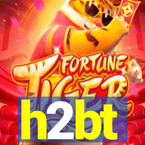 h2bt