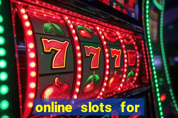 online slots for real money