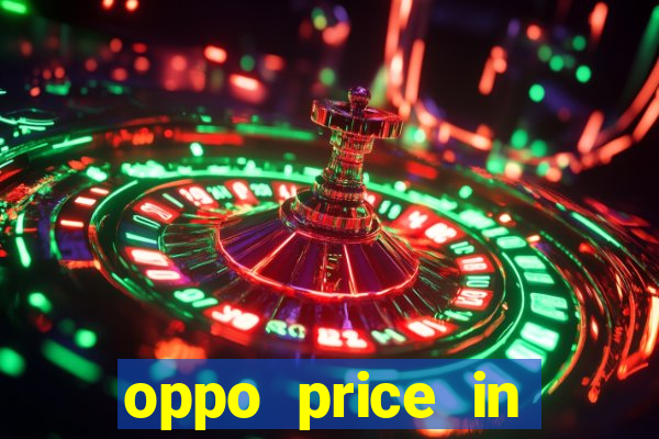 oppo price in nigeria slot