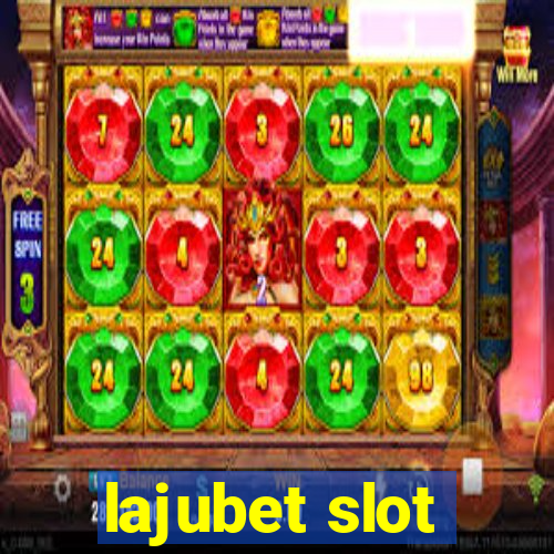 lajubet slot