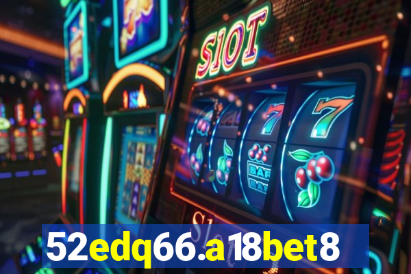 52edq66.a18bet8.com