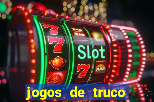 jogos de truco online grátis