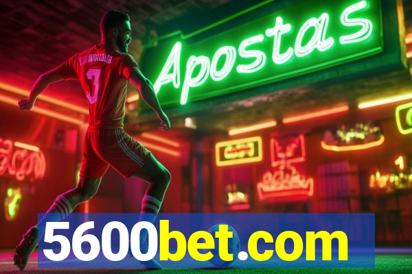 5600bet.com