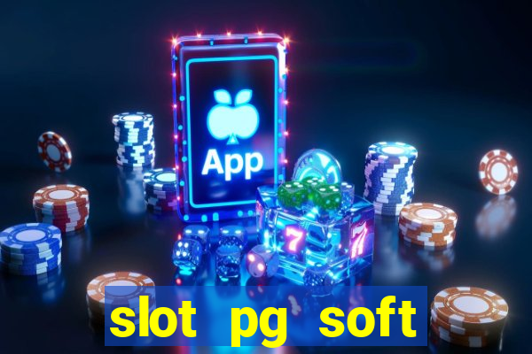 slot pg soft prodevreal porcentagem