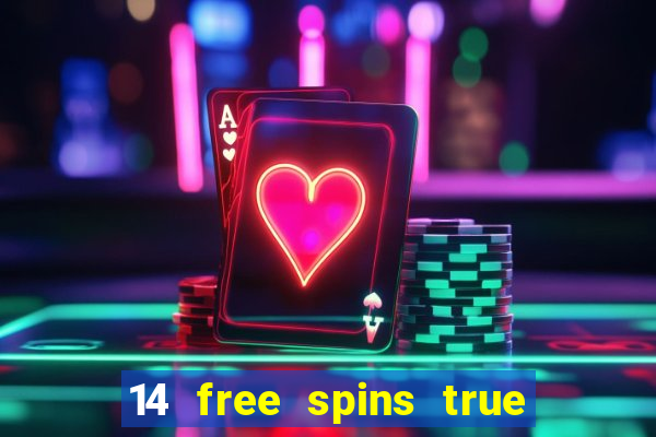 14 free spins true blue casino