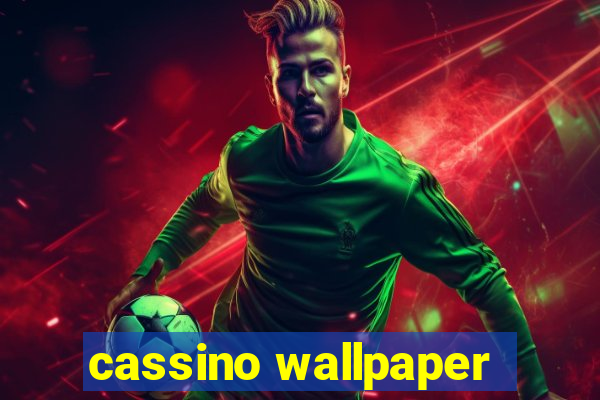 cassino wallpaper