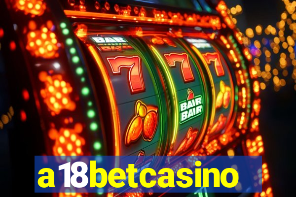 a18betcasino