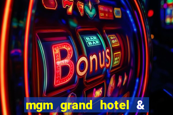 mgm grand hotel & casino address