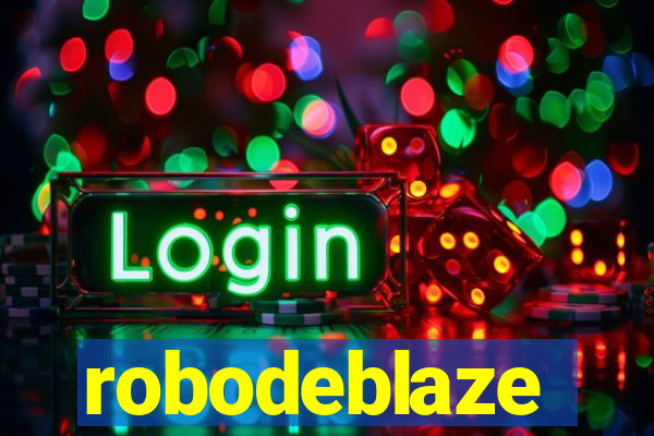 robodeblaze