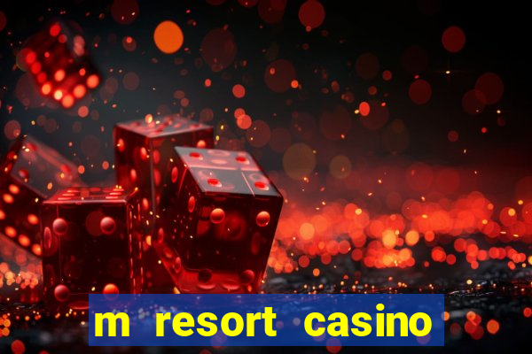 m resort casino las vegas