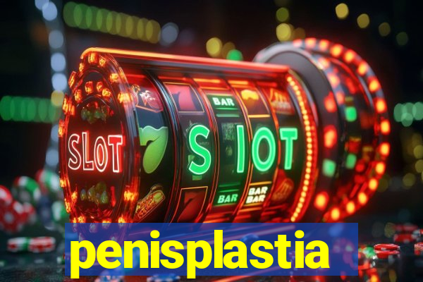 penisplastia