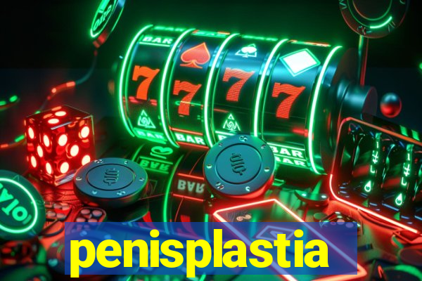 penisplastia