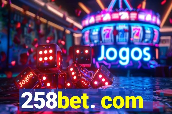 258bet. com