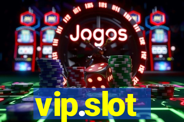 vip.slot