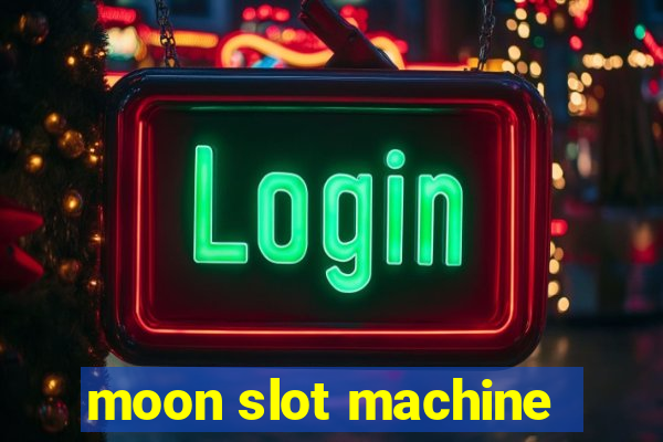 moon slot machine