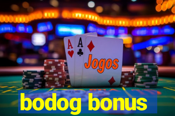 bodog bonus