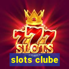 slots clube