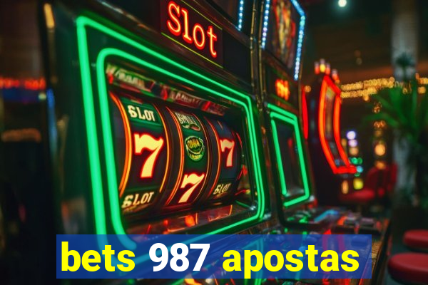 bets 987 apostas