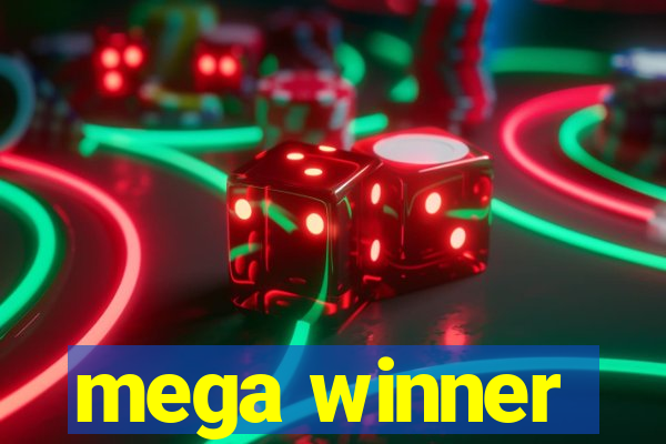 mega winner