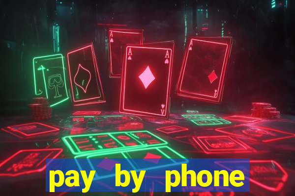 pay by phone casino not boku