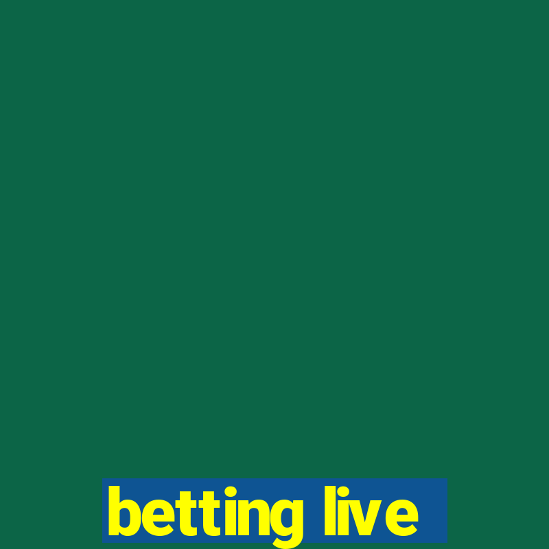 betting live