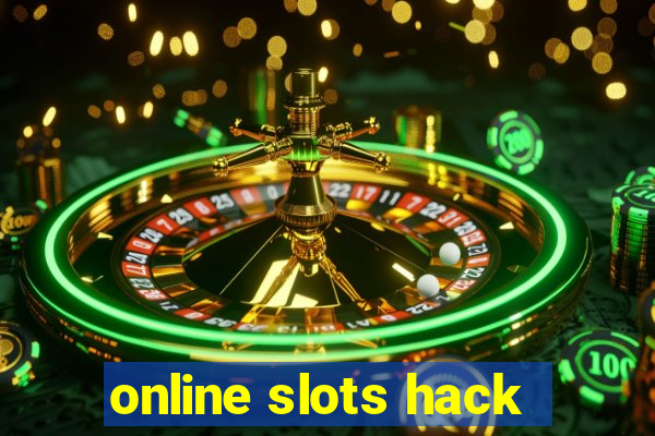 online slots hack