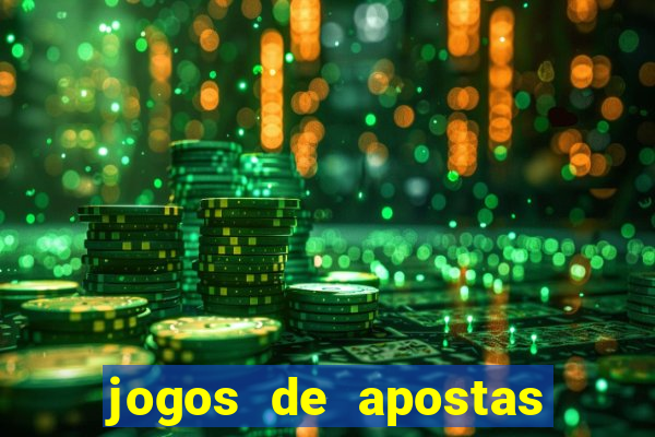 jogos de apostas online casino