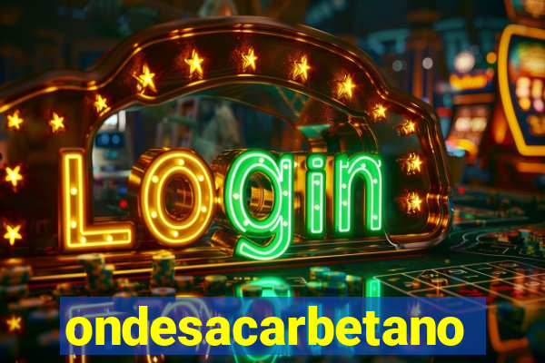 ondesacarbetano