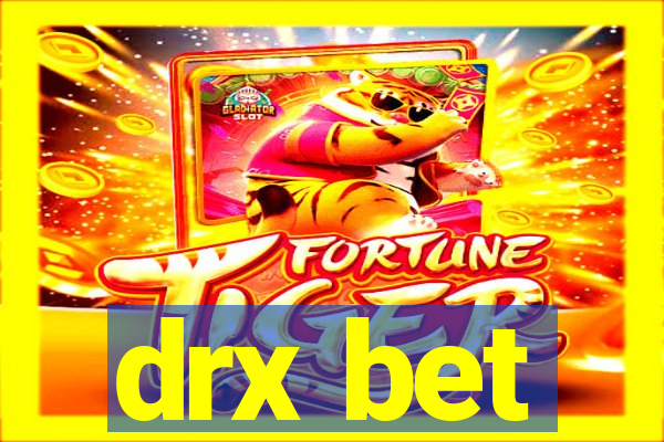 drx bet