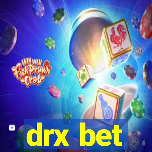 drx bet