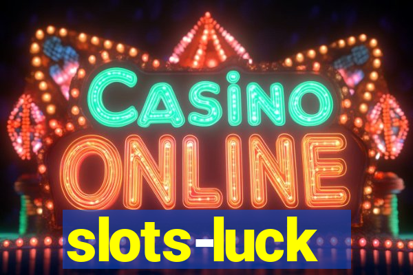 slots-luck