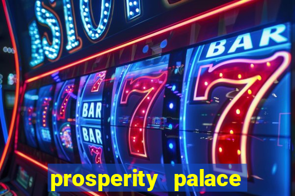 prosperity palace slot free