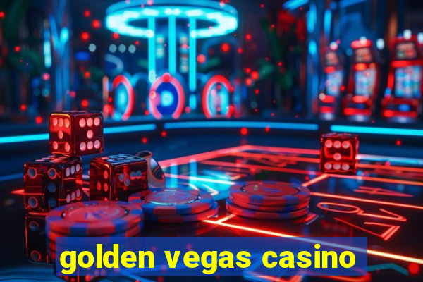 golden vegas casino