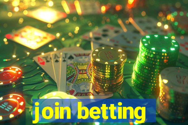 join betting