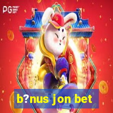 b?nus jon bet