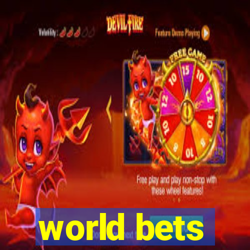 world bets