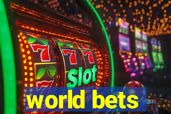 world bets