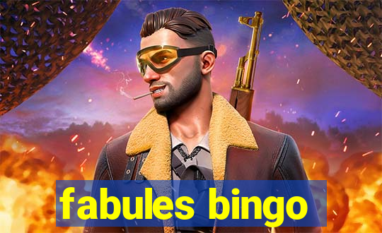 fabules bingo