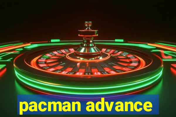 pacman advance