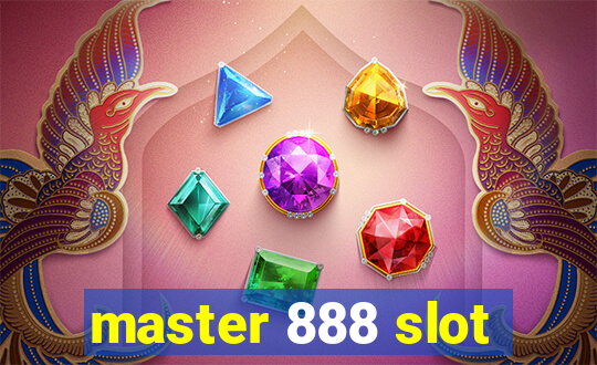 master 888 slot