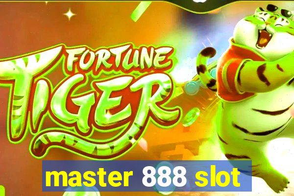 master 888 slot