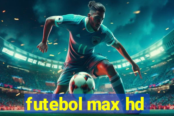 futebol max hd