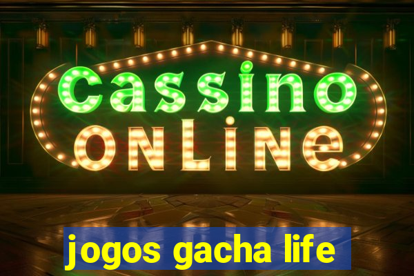 jogos gacha life