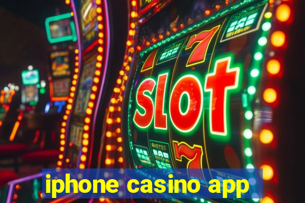 iphone casino app