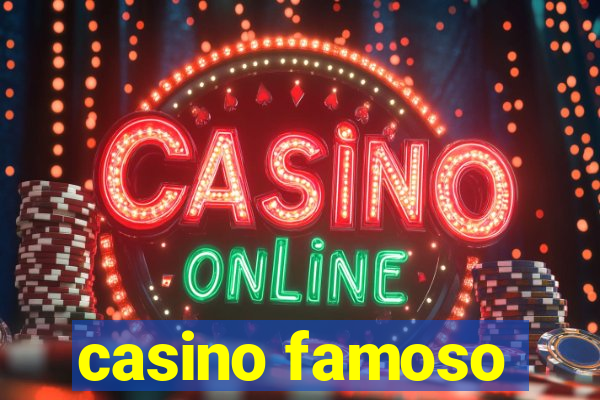 casino famoso