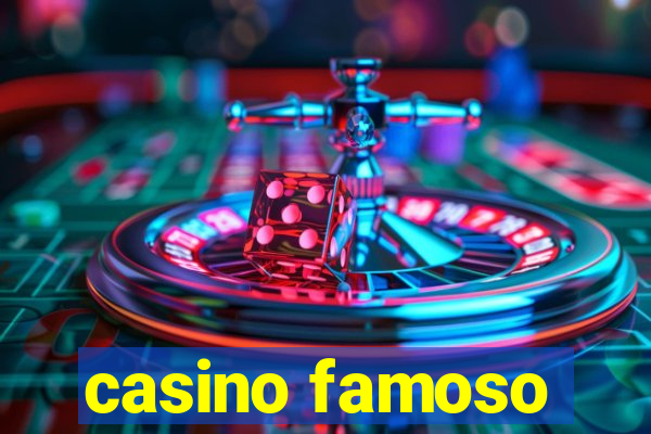 casino famoso