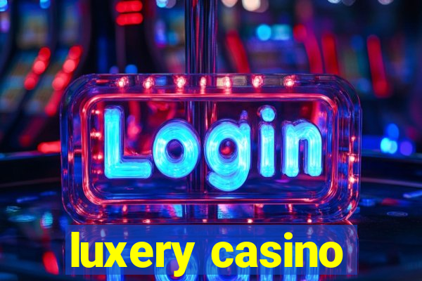 luxery casino