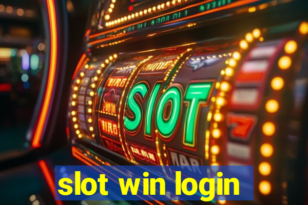 slot win login